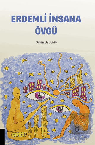 Erdemli İnsana Övgü