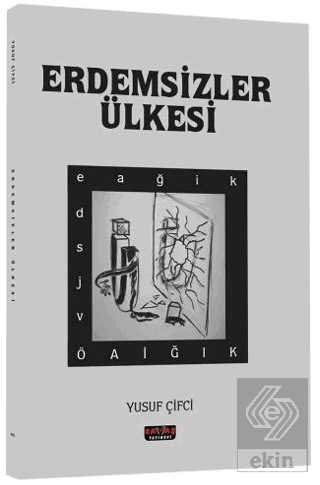 Erdemsizler Ülkesi