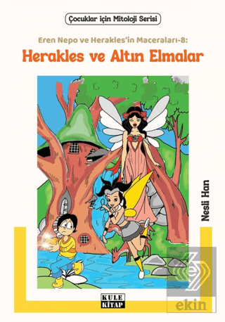 Eren Nepo ve Herakles'in Maceraları 8: Herakles ve Altın Elmalar