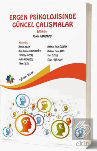 Ergen Psikolojisinde Güncel Çalışmalar