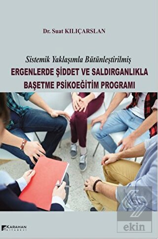 Ergenlerde Şiddet ve Saldırganlıkla Başetme Psikoe