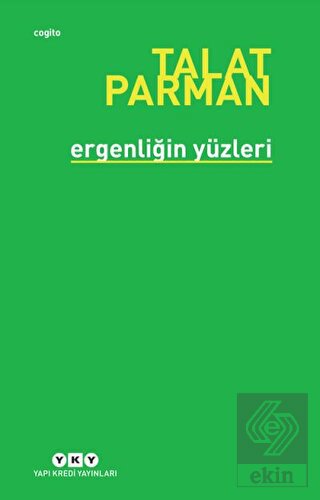 Ergenliğin Yüzleri