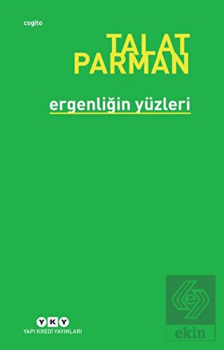 Ergenliğin Yüzleri