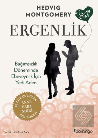Ergenlik - Bağımsızlık Döneminde Ebeveynlik için Yedi Adım