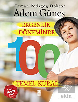Ergenlik Döneminde 100 Temel Kural