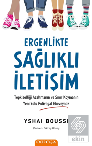 Ergenlikte Sağlıklı İletişim