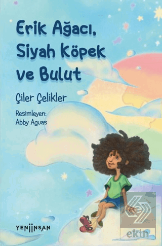 Erik Ağacı, Siyah Köpek ve Bulut