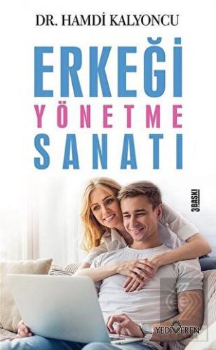 Erkeği Yönetme Sanatı