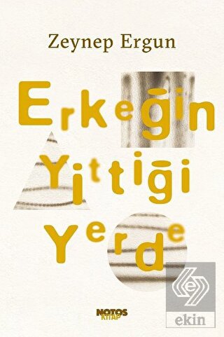 Erkeğin Yittiği Yerde