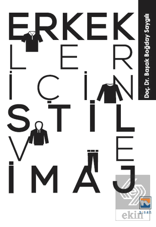Erkekler İçin Stil ve İmaj