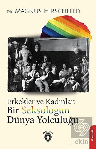 Erkekler ve Kadınlar: Bir Seksologun Dünya Yolculu