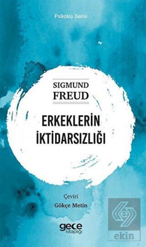 Erkeklerin İktidarsızlığı