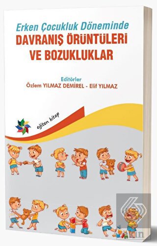 Erken Çocukluk Döneminde Davranış Örüntüleri Ve Bo