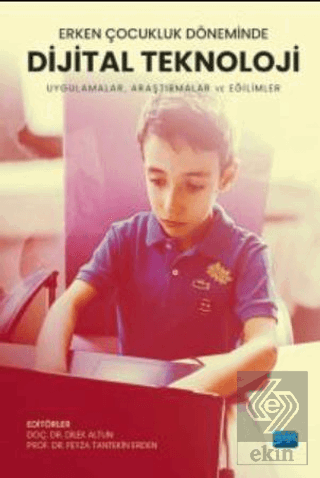 Erken Çocukluk Döneminde Dijital Teknoloji - Uygul
