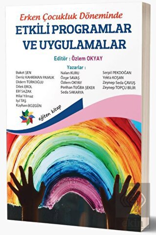 Erken Çocukluk Döneminde Etkili Programlar ve Uygu