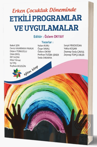 Erken Çocukluk Döneminde Etkili Programlar ve Uygu