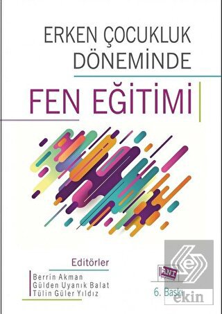 Erken Çocukluk Döneminde Fen Eğitimi
