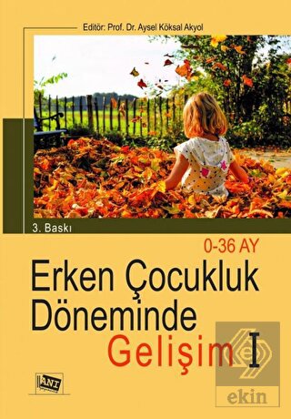 Erken Çocukluk Döneminde Gelişim 1