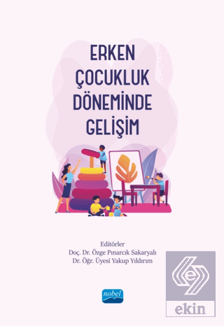 Erken Çocukluk Döneminde Gelişim