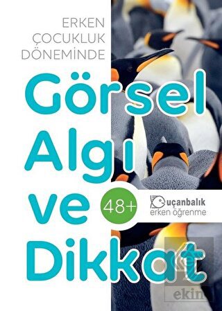 Erken Çocukluk Döneminde Görsel Algı ve Dikkat (48