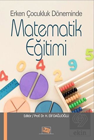 Erken Çocukluk Döneminde Matematik Eğitimi
