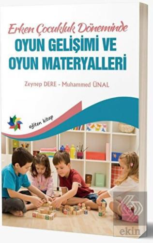 Erken Çocukluk Döneminde Oyun Gelişimi ve Oyun Mat