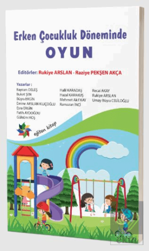 Erken Çocukluk Döneminde Oyun