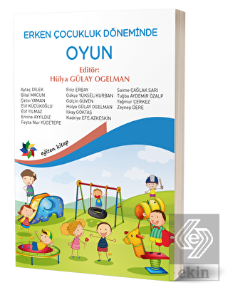 Erken Çocukluk Döneminde Oyun