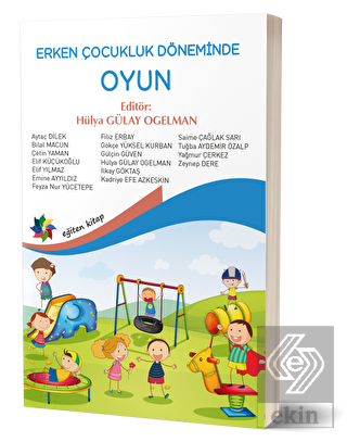 Erken Çocukluk Döneminde Oyun