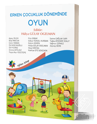 Erken Çocukluk Döneminde Oyun