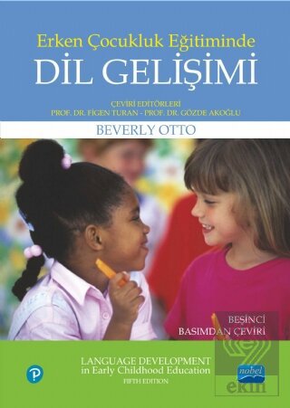 Erken Çocukluk Eğitiminde Dil Gelişimi