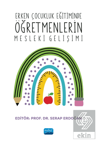 Erken Çocukluk Eğitiminde Öğretmenlerin Mesleki Ge