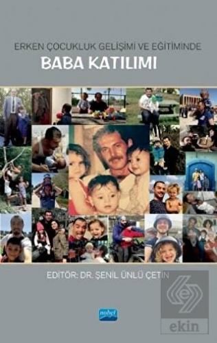 Erken Çocukluk Gelişimi ve Eğitiminde Baba Katılım