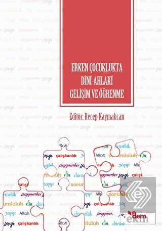 Erken Çocuklukta Dini-Ahlaki Gelişim ve Öğrenme