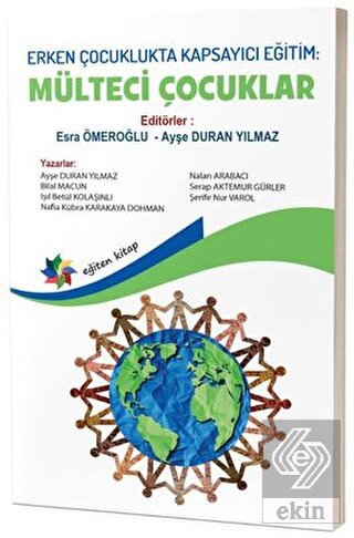 Erken Çocuklukta Kapsayıcı Eğitim: Mülteci Çocukla