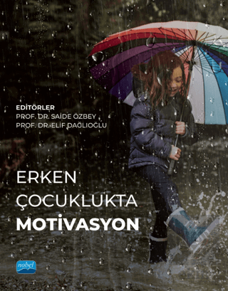 Erken Çocuklukta Motivasyon
