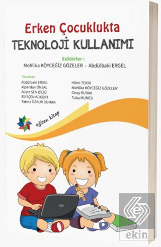 Erken Çocuklukta Teknoloji Kullanımı