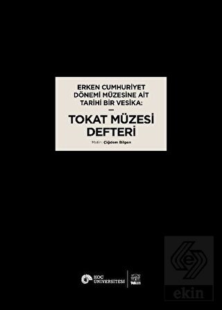 Erken Cumhuriyet Dönemi Müzesine Ait Tarihi Bir Ve