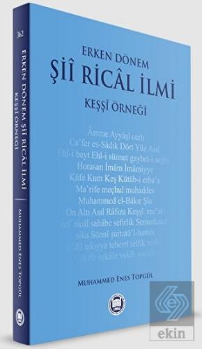 Erken Dönem Şii Rical İlmi - Keşşi Örneği