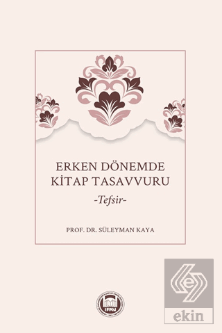 Erken Dönemde Kitap Tasavvuru