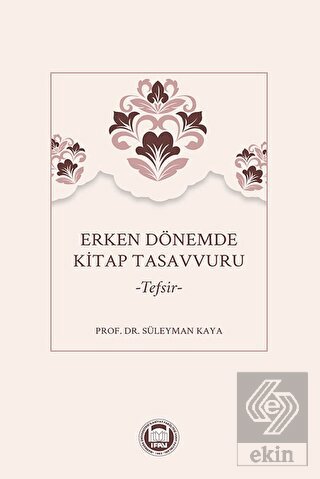 Erken Dönemde Kitap Tasavvuru