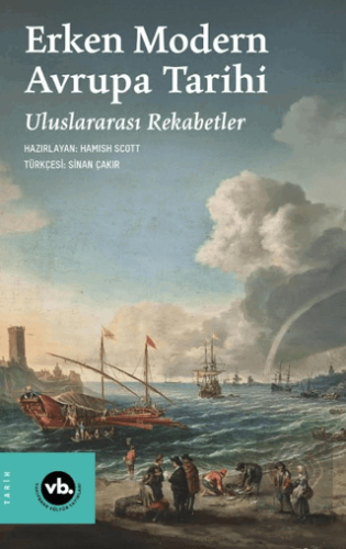Erken Modern Avrupa Tarihi Uluslararası Rekabetler