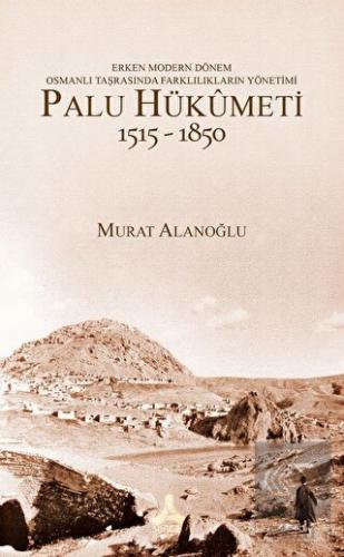 Erken Modern Dönem Osmanlı Taşrasında Farklılıklar