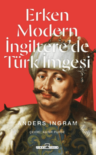 Erken Modern İngiltere'de Türk İmgesi
