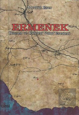 Ermenek Kazası ve Köyleri Vakıf Eserleri