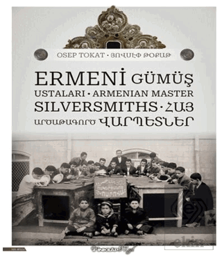 Ermeni Gümüş Ustaları