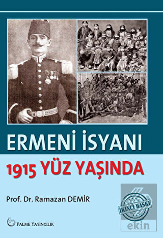 Ermeni İsyanı - 1915 Yüz Yaşında