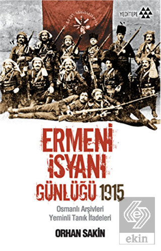Ermeni İsyanı Günlüğü 1915
