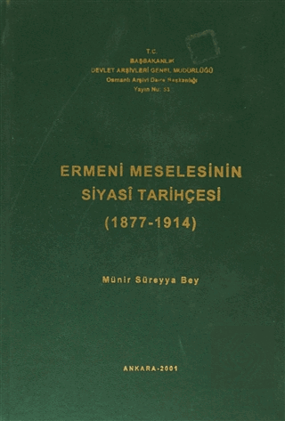 Ermeni Meselesinin Siyasi Tarihçesi ( 1877-1914 )