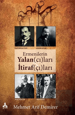 Ermenilerin Yalan(cı)ları İtiraf(çı)ları